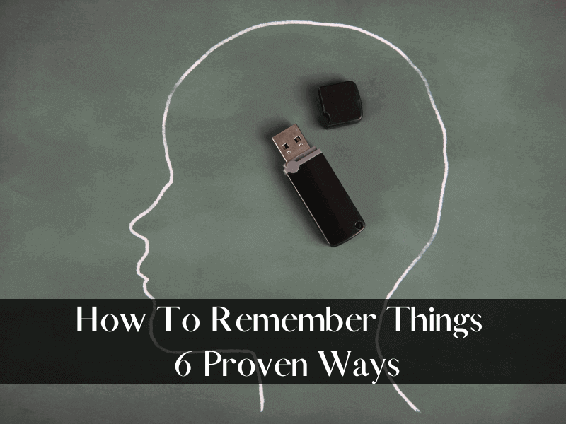How to remember things