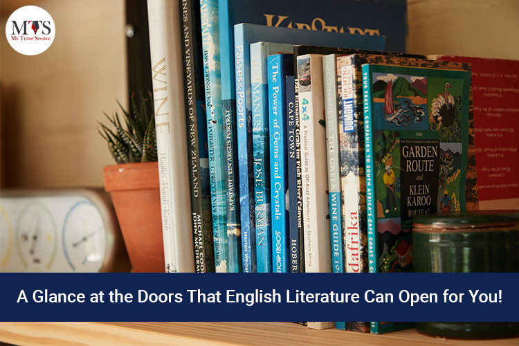A Glance at the Doors That English Literature Can Open for You!