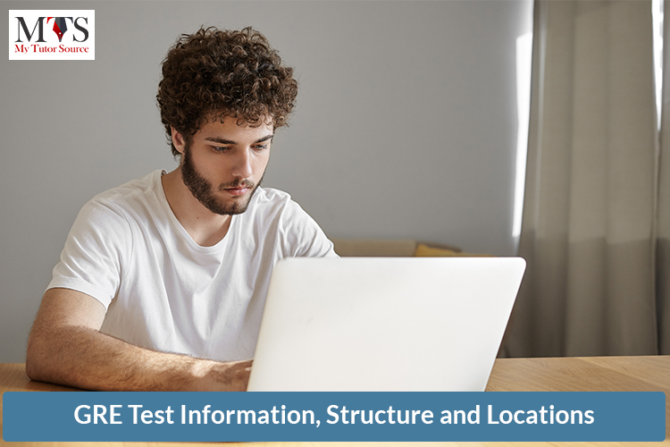 GRE Test Information, Structure and Locations