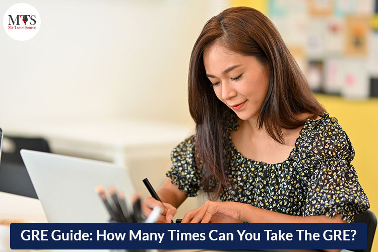 GRE Guide: How Many Times Can You Take The GRE