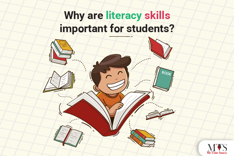 Why are literacy skills important for students