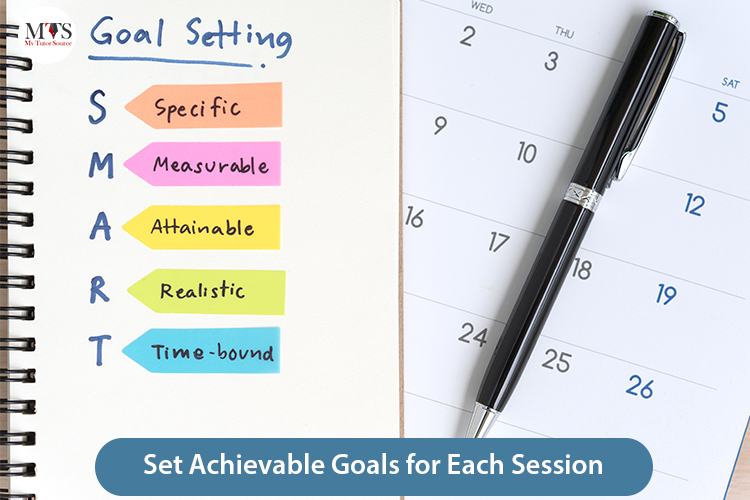 Set Achievable Goals for Each Session