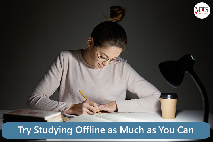 Try Studying Offline as Much as You Can