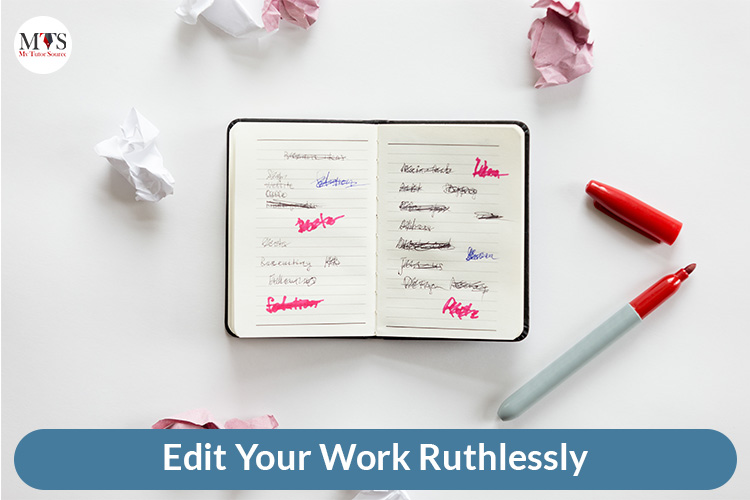 Edit Your Work Ruthlessly