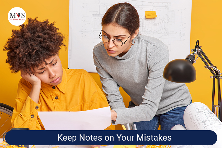 Keep Notes on Your Mistakes
