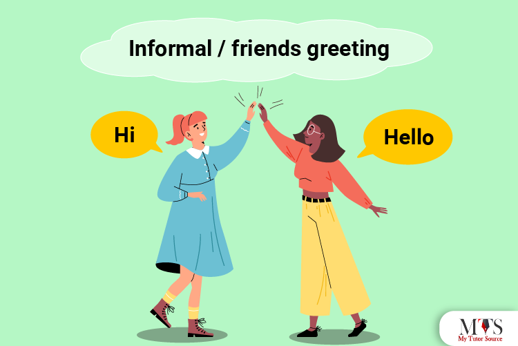 Informal _ friends greeting