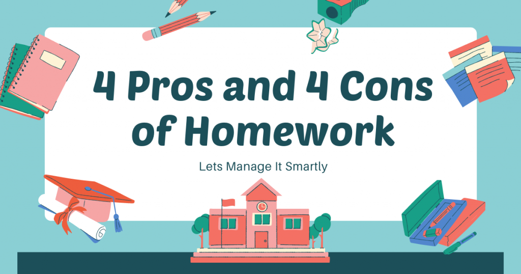 4 Pros and 4 Cons of Homework