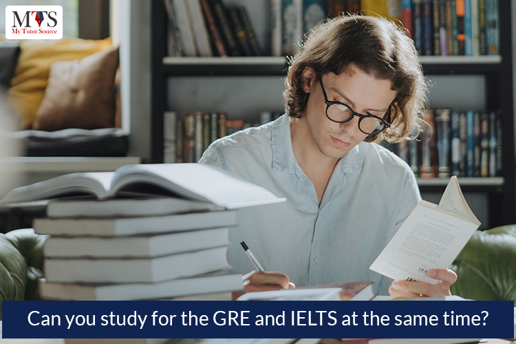 Can you study for the GRE and IELTS at the same time